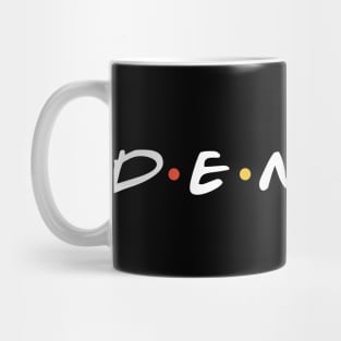 Dennis Friends Parody Logo Mug